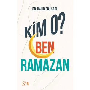 Kim O Ben Ramazan
