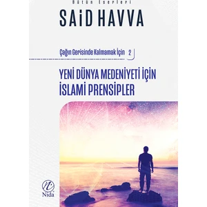 Yeni Dünya Medeniyeti Için Islami Prensipler