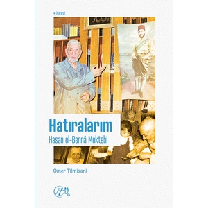 Hatıralarım - Hasan El-Benna Mektebi
