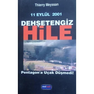 11 Eylül 2001 Dehşetengiz Hile