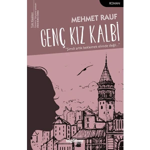 Genç Kız Kalbi - Mehmet Rauf