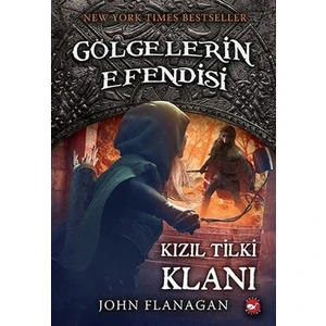 Kızıl Tilki Klanı: Gölgelerin Efendisi-13 - John Flanagan