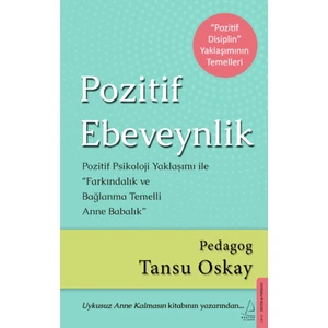 Pozitif Ebeveynlik - Tansu Oskay