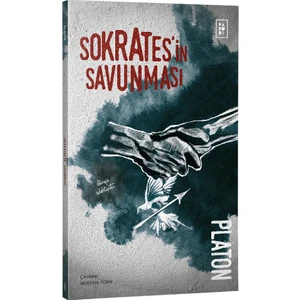 Sokrates'in Savunması - Platon (Eflatun)