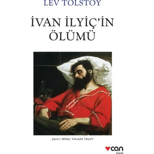 İvan İlyiçin Ölümü - Lev Nikolayeviç Tolstoy