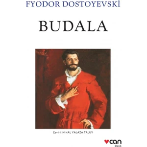 Budala - Fyodor Dostoyevski