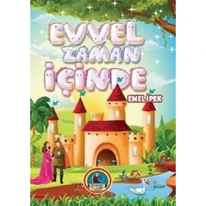 Evvel Zaman İçinde - Emel İpek