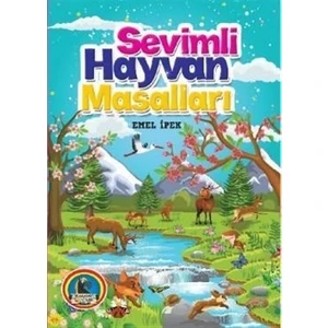 Sevimli Hayvan Masalları - Emel İpek
