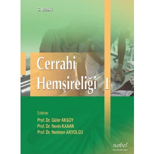 Cerrahi Hemşireliği I - 3. Baskı