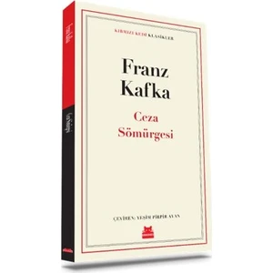 Ceza Sömürgesi - Franz Kafka
