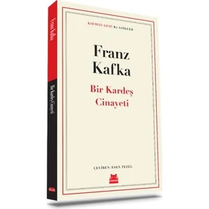 Bir Kardeş Cinayeti - Franz Kafka