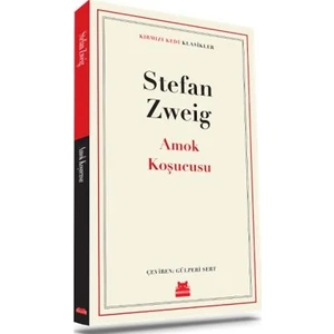 Amok Koşucusu - Stefan Zweig