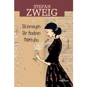 Bilinmeyen Bir Kadının Mektubu - Stefan Zweig