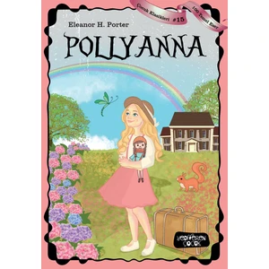 Pollyanna - Eleanor H.Porter