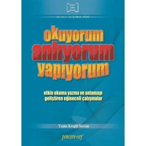 Okuyorum Anlıyorum Yapıyorum - Yeşim Kesgül Sercan