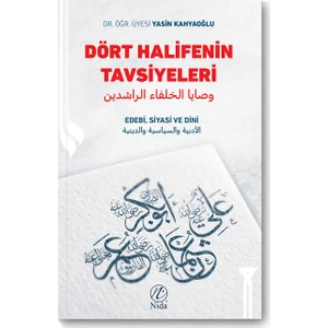 Dört Halifenin Tavsiyeleri - Yasin Kahyaoğlu