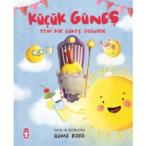 Küçük Güneş / Yeni Bir Güneş Doğuyor - Hüma Kaya