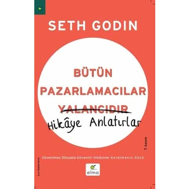 Bütün Pazarlamacılar Yalancıdır - Seth