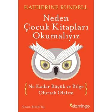Neden Çocuk Kitapları Okumalıyız - Katherine