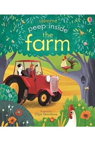 Peep Inside The Farm - Anna Milbourne