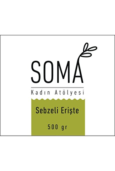 Soma Kadın Atölyesi Sebzeli Erişte Yumurtalı Katkısız El Yapımı - 500 gr
