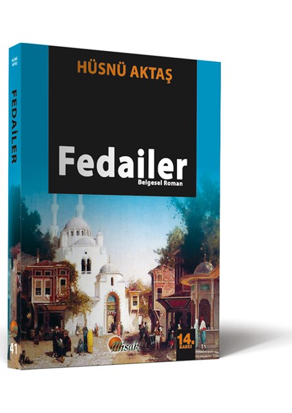 Fedailer - Hüsnü Aktaş