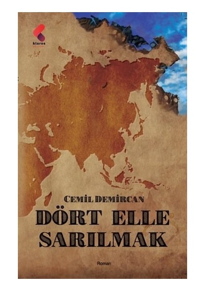 Dört Elle Sarılmak - Cemil Demircan