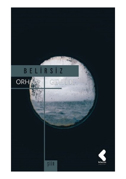 Belirsiz - Orhan Gevrek