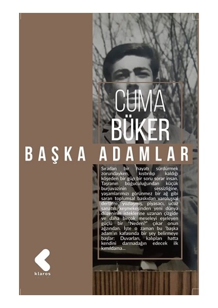 Başka Adamlar - Cuma Büker