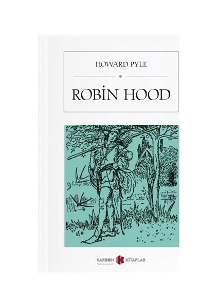 Robin Hood - Howard Pyle