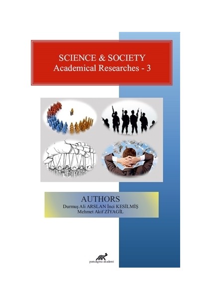 Science And Society Academical Researches 3 - Mehmet Akif Ziyagil