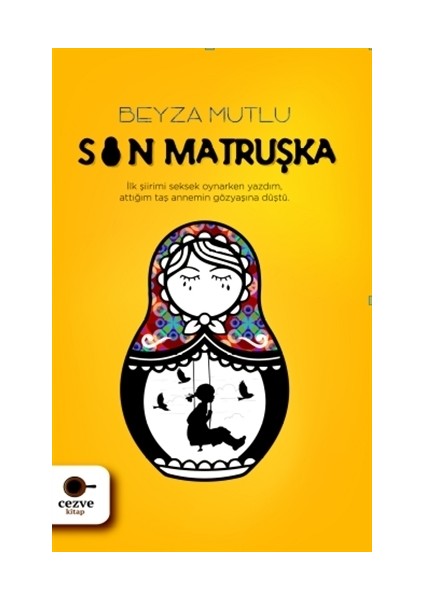 Son Matruşka - Beyza Mutlu