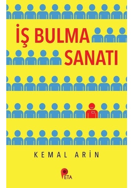 İş Bulma Sanatı - Kemal Arin