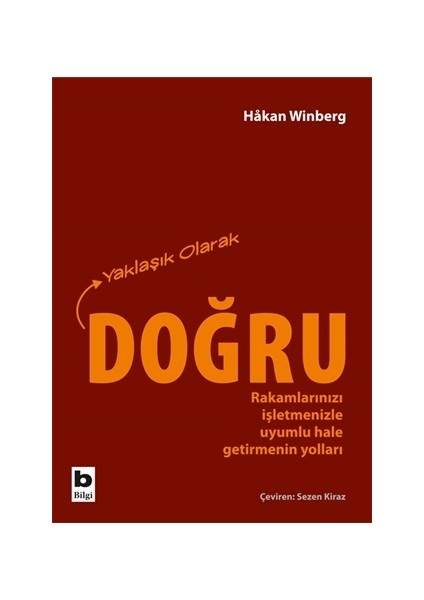 Yaklaşık Olarak Doğru - Hakan Winberg