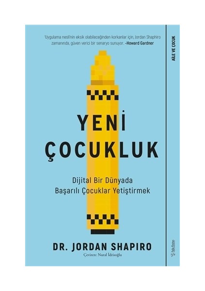 Yeni Çocukluk - Jordan Shapiro