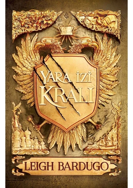 Yara İzi Kralı – Ciltli -  Leigh Bardugo