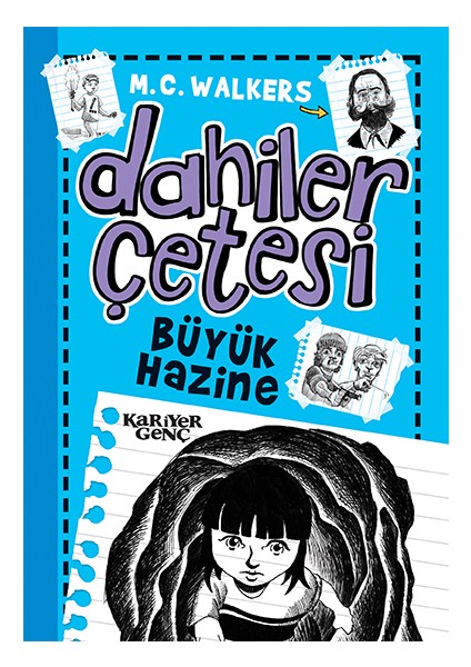 Dahiler Çetesi - Büyük Hazine - M. C. Walkers