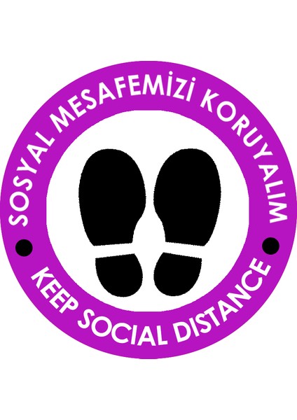 Sosyal Mesafe Zemin Uyarı 30 x 30 cm Mor Türkçe-İngilizce Etiket Sticker C15-30