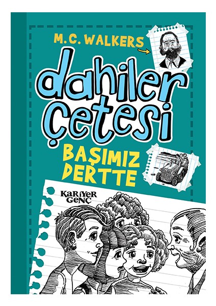 Dahiler Çetesi - Başımız Dertte - M. C. Walkers