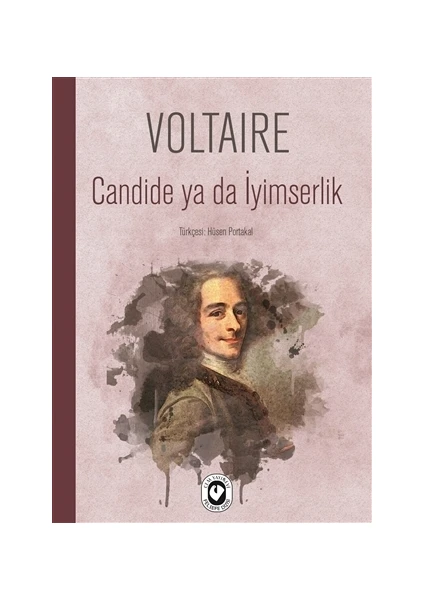 Candide Ya Da İyimserlik - Voltaire