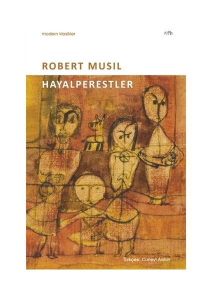 Hayalperestler-Robert Musil