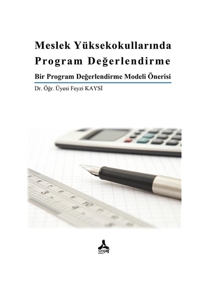 Meslek YüKsekokullarında Program Değerlendirme - Feyzi Kaysi