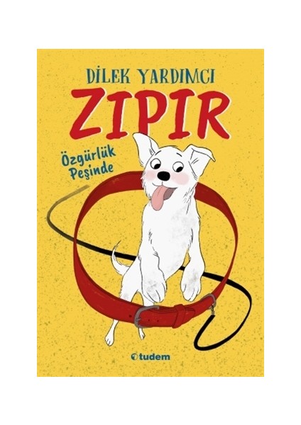 Zıpır Özgürlük Peşinde - Dilek Yardımcı