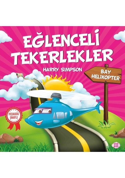 Eğlenceli Tekerlekler – Bay Helikopter - Harry Simpson