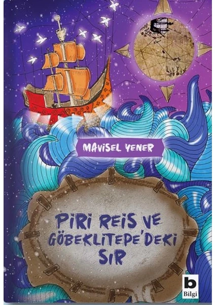 Piri Reis Ve Göbeklitepe'deki Sır - Mavisel Yener