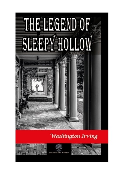 The Legend Of Sleepy Hollow - Washington Irving