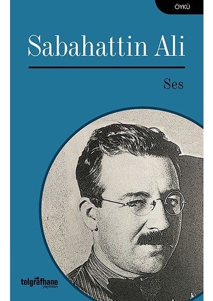 Ses - Sabahattin Ali