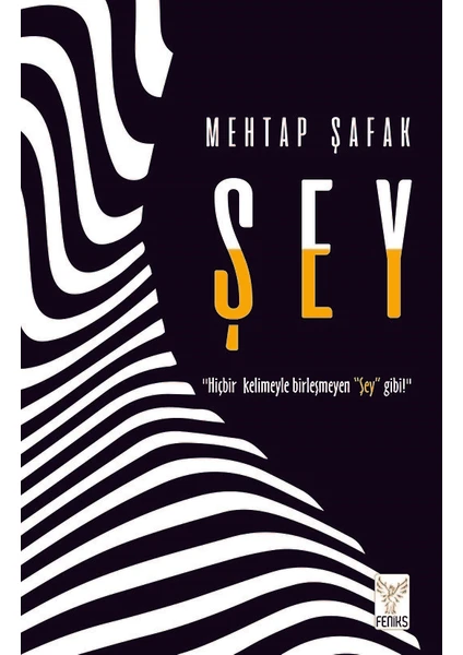 Şey   - Mehtap Şafak