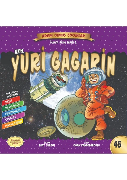 Ben Yuri Gagarin-Adam Olmuş Çocuklar