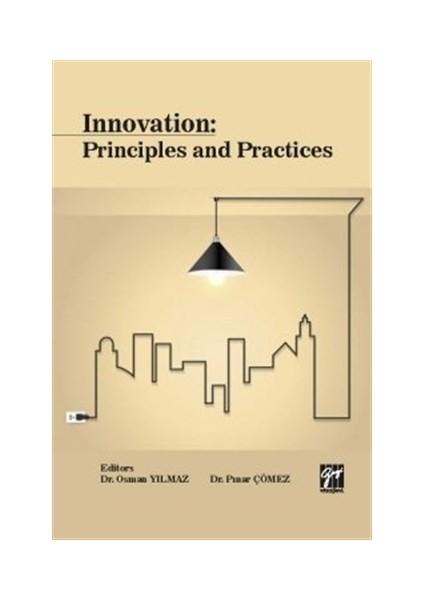 Innovation Principles And Practices - Pınar Çömez